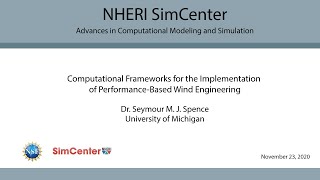 SimCenter | Computational Frameworks for Performance-Based Wind Engineering, November 23, 2020