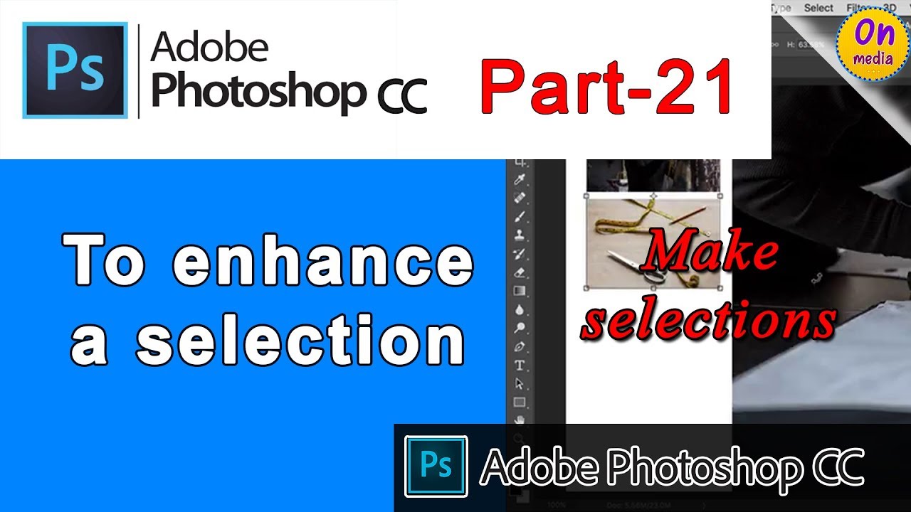 Photoshop cc tutorial Part 21 | Fine tune a selection - YouTube