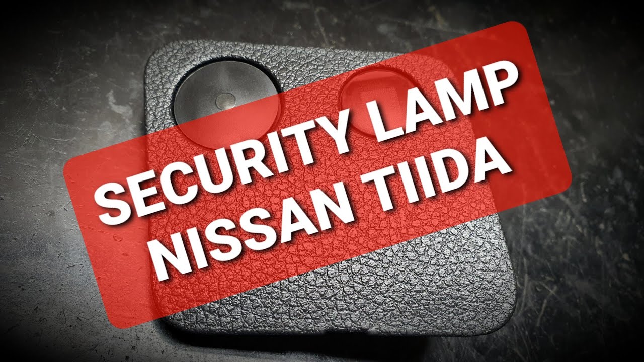 Security Lamp Nissan Tiida