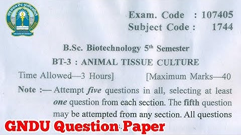 Gndu Biotechnology 5th Semester Animal Tissue Culture Question Paper || Bsc Biotechnology Paper
