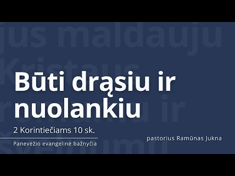 Video: Kaip būti nuolankiam (su nuotraukomis)