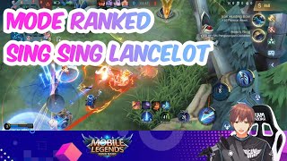 Download Lagu Ranked Sing-sing lancelot #MOBILELEGENDS MP3