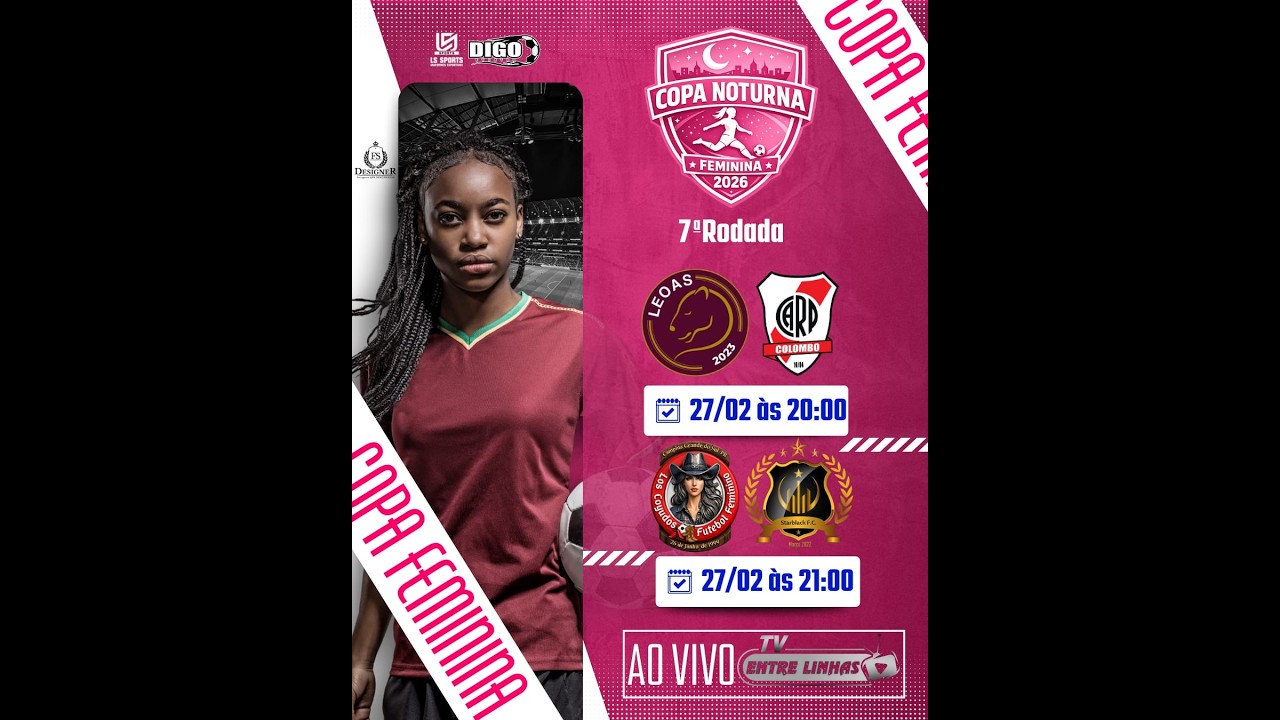 COPA DE VERÃO FEMININA - 7° RODADA - LEOAS x RIVER FEMININO