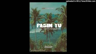 PASIM YU 2023 PNG LATEST VIBES llbakavybzll