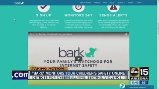 'Bark' monitors your children's safety online