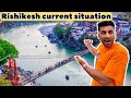 Rishikesh in april  weather latest update  rishikesh current situation  thakur saurav vlog