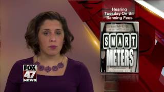 Smart meter fee bill gets house hearing next week