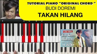 Tutorial Piano Budi Doremi - Takan Hilang (Chord Asli)