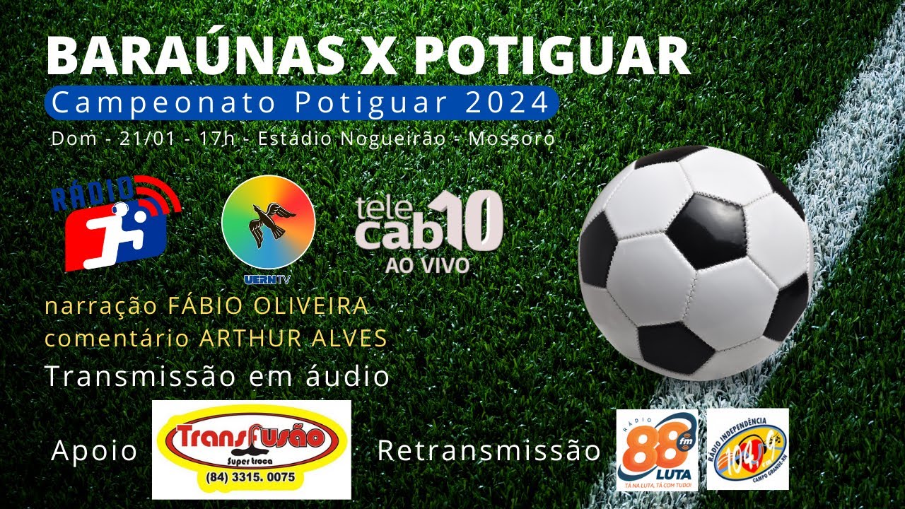 POTIGUAR x BARAÚNAS - CAMPEONATO POTIGUAR - 1º TURNO - 4ª RODADA - 21. ...