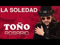 TOÑO ROSARIO -LA SOLEDAD - MERENGUE - MUSICA TROPICAL DOMINICANA- SOLO PROMOCION.