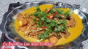 Đặc sản miền tây cá đuối xào lăn nước cốt dừa#caubamientaytv