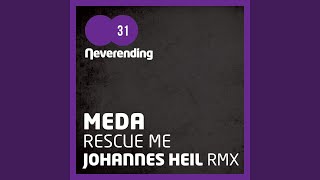 Rescue Me (Johannes Heil Trueschool Rework)