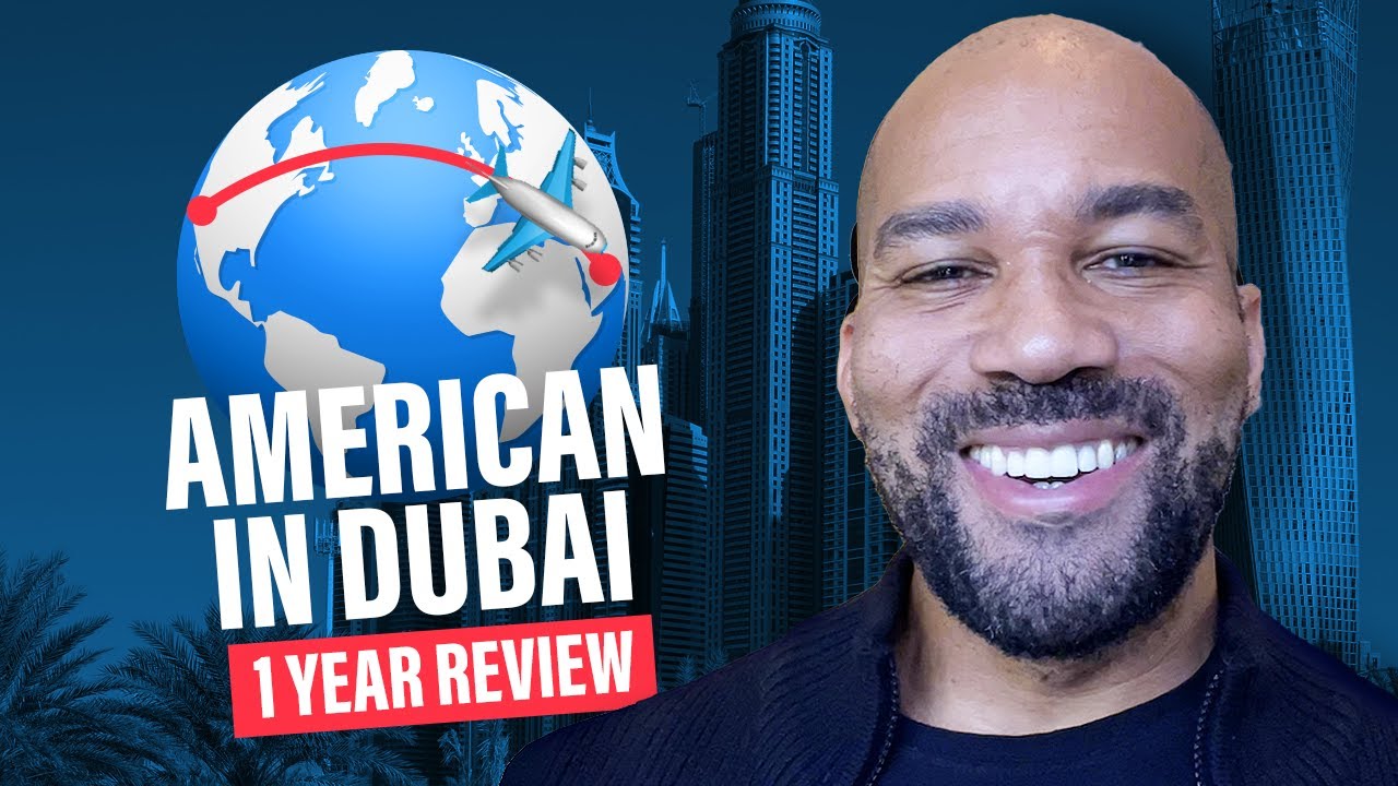 American Living In Dubai One Year Update YouTube