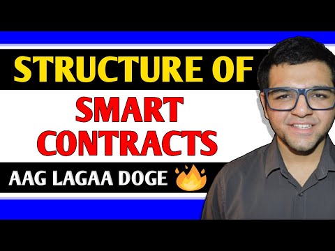 Structure of Smart Contract 🔥