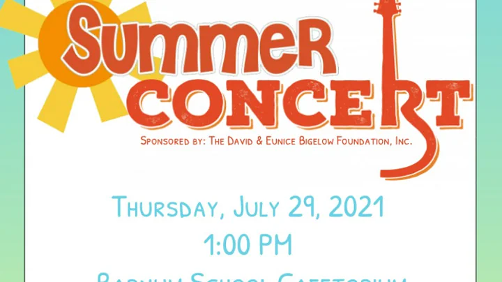 BPS: SOAR Music Camp’s Summer Concert 7/29/21