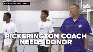 Pickerington coach needs kidney donor | Community rallies to help save Coach Leon’s life