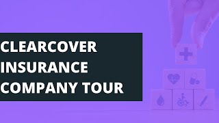 clearcover insurance Company Tour Review Certainly worth looking  in 2022