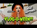 VLOG-O-WEEN!!! Off To A Rough Start...