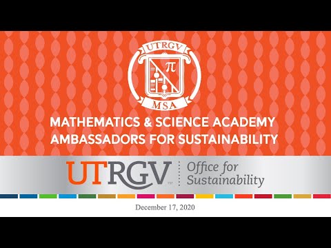 UTRGV MSA's Ambassadors For Sustainability Fall 2020 Research