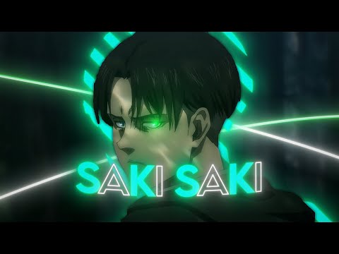 O Saki Saki | FREE PRESET | Levi [Edit/AMV]