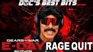 Doc's Best Bits( 08AUG26 )Gears Of War E-DAY Rage Quit Record Time