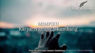 Mimpiku  Catatan Sederhana Dari Sebuah Mimpi