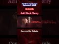 #Shorts.ver【Another Century's Episode:R】Re:birth / Acid Black Cherry【Zekule's Cover】