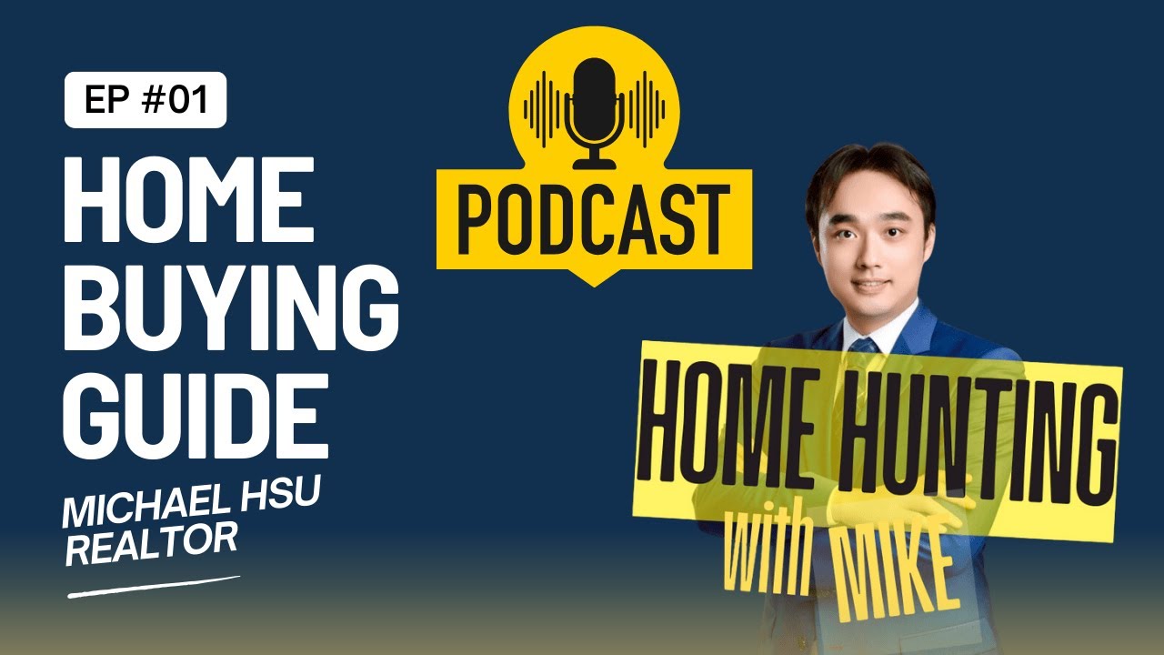 Mike Realty SoCal EP1. Unlocking the California Dream: Your Ultimate Homebuying Guide