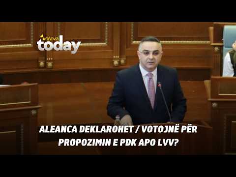 ALEANCA deklarohet / Votojnë për propozimin e PDK apo LVV?