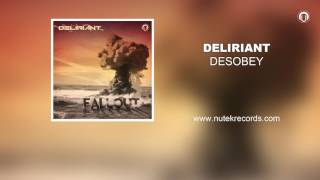 Deliriant - Disobey