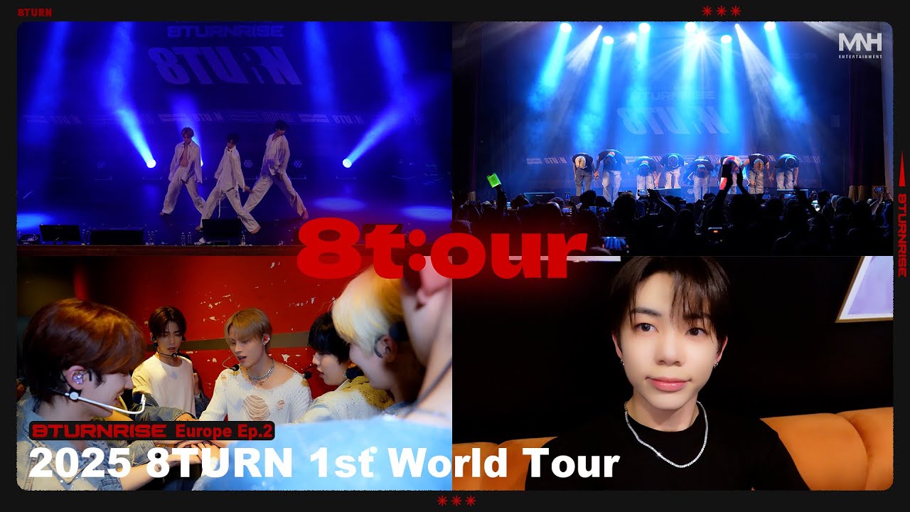 [8𝒕:𝒐𝒖𝒓] 2025 8TURN 1st World Tour [8TURNRISE] Europe EP.2 [SUB]