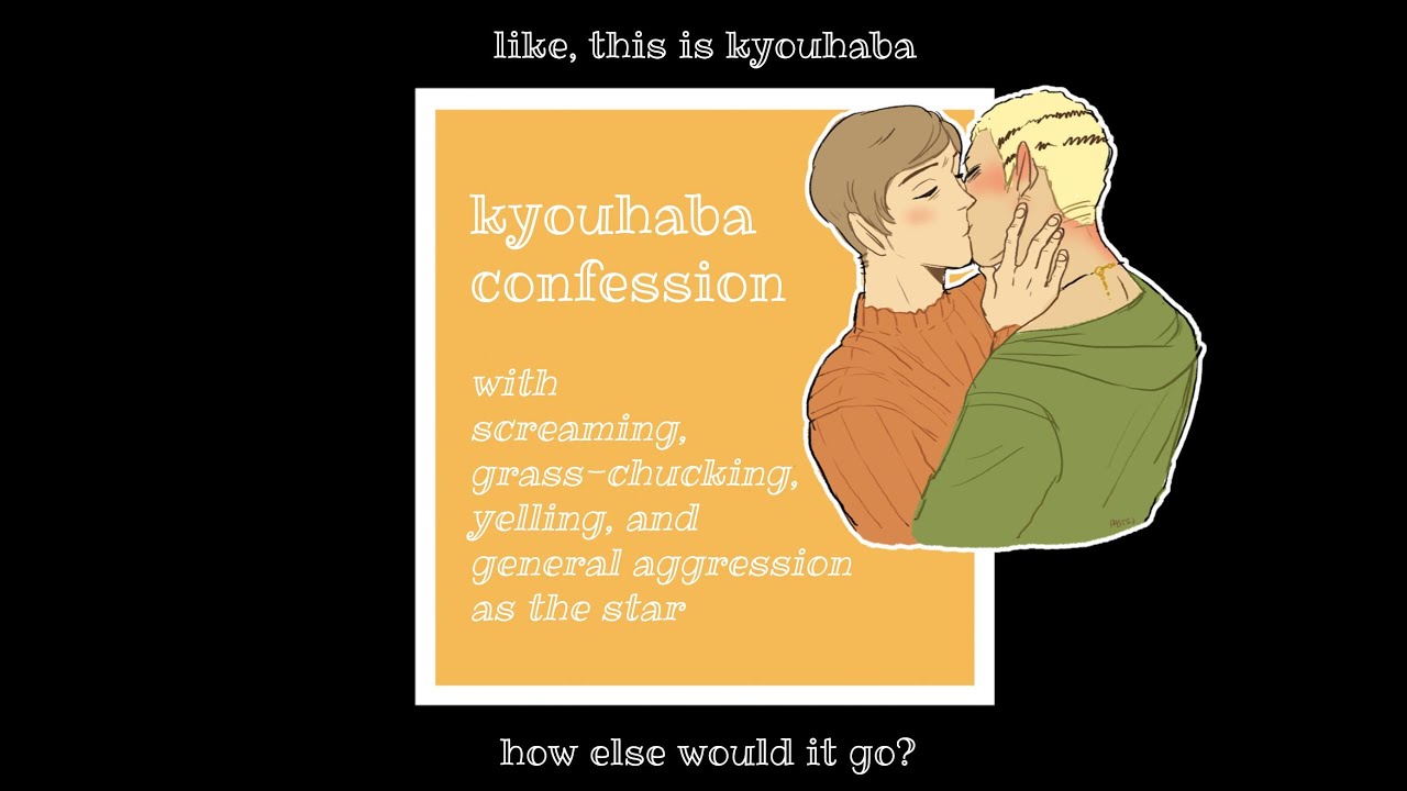 kyouhaba confession | haikyuu texting story (ft rage + a baseball bat)