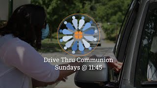 Drive Thru Communion Blessing / August 23, 2020