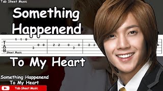 BOF Something Happenend To My Heart Guitar Tutorial