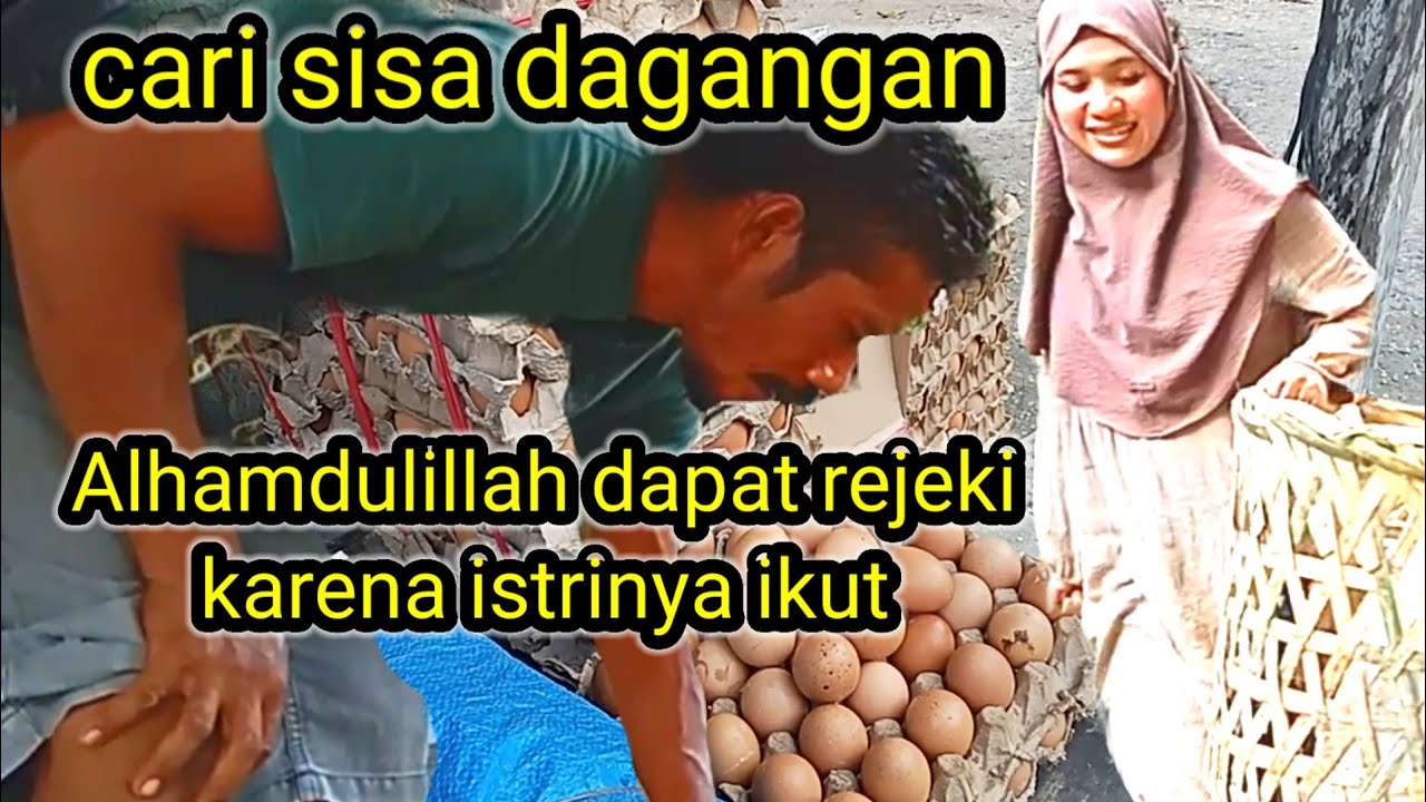 cari sisa dagangan ⁉️ Alhamdulillah dapat juga