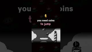 Coins Allow You to Jump