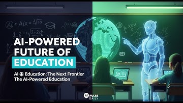 The AI-Powered Future of Education