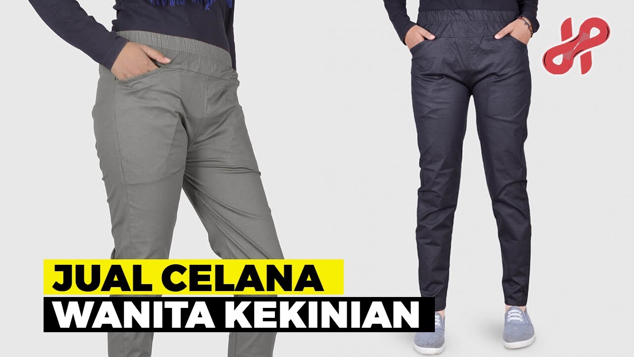  GROSIR  CELANA  PRIA DAN WANITA BAHAN TIDAK KUSUT JUALAN 