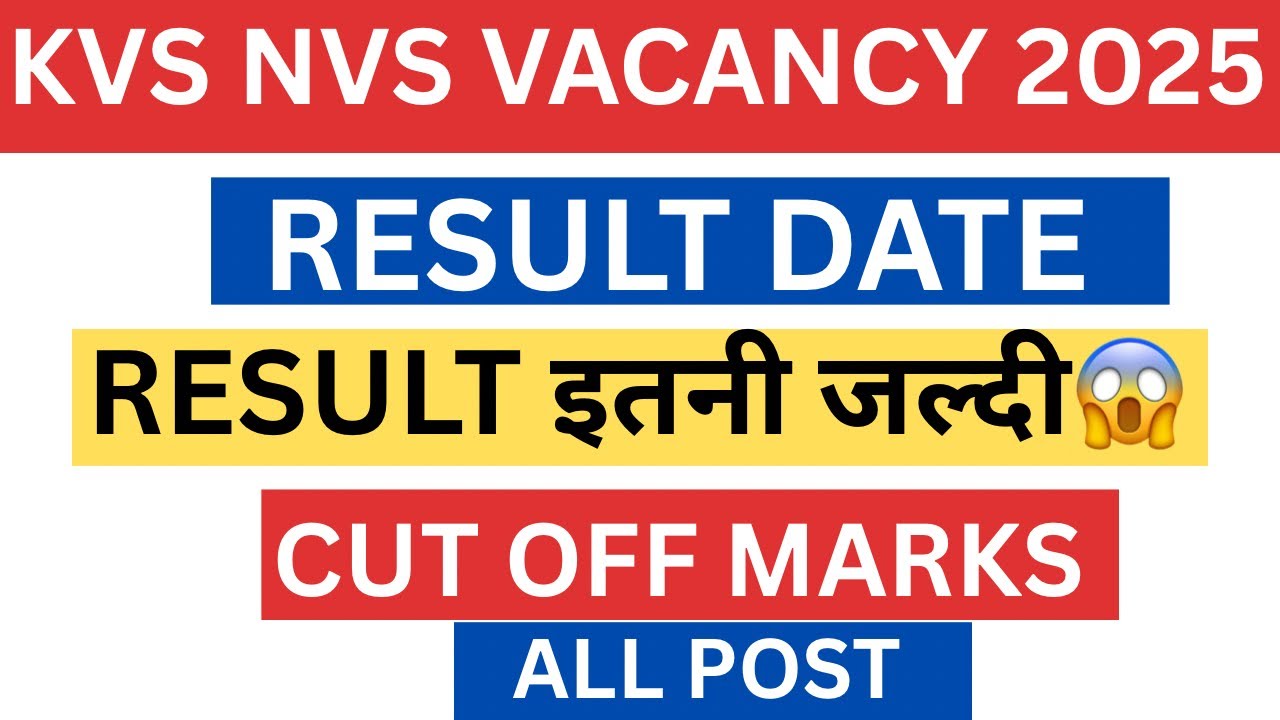 KVS NVS RESULT DATE 2026 | KVS NVS EXPECTED CUT OFF 2026 | KVS NVS TIER 2 EXAM DATE 