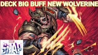 MON DECK BIG BUFF NEW WOLVERINE - MARVEL SNAP