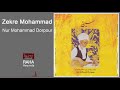 Nur Mohammad Dorpour Zekre Mohammad نور محمد درپور ذکر محمد 