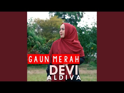 Devi Aldiva /Gaun Merah / new Palapa