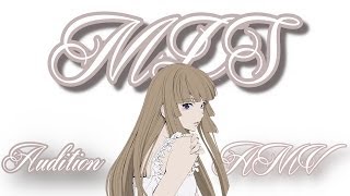 Mls-Audition Amv Metamorphosis