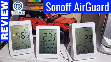 New Sonoff Air Quality Sensors - Setup & Testing