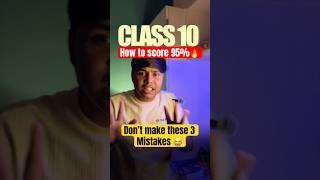 Why 90% Students Fail to Score 95% in Class 10 #class10 #motivation #studywithme