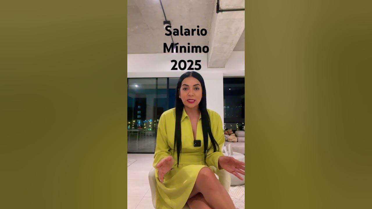 Salario mínimo 2025 salario salariomínimo YouTube