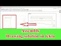 Assembly drawing solution in tekla | Single part views | Pdf in tekla