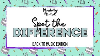Musically Minted: Spot the Difference Back-To-School Edition