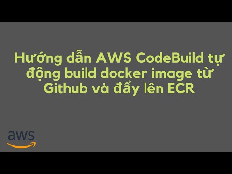 Video: CodeBuild là gì?