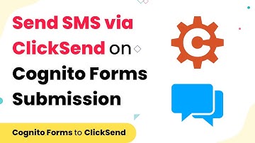 How to Send SMS via ClickSend to Specified Number when Form is Submitted via Cognito Forms